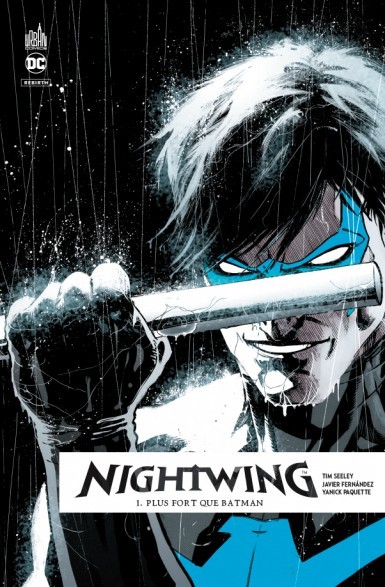 Nightwing, Tome 1: Plus fort que Batman