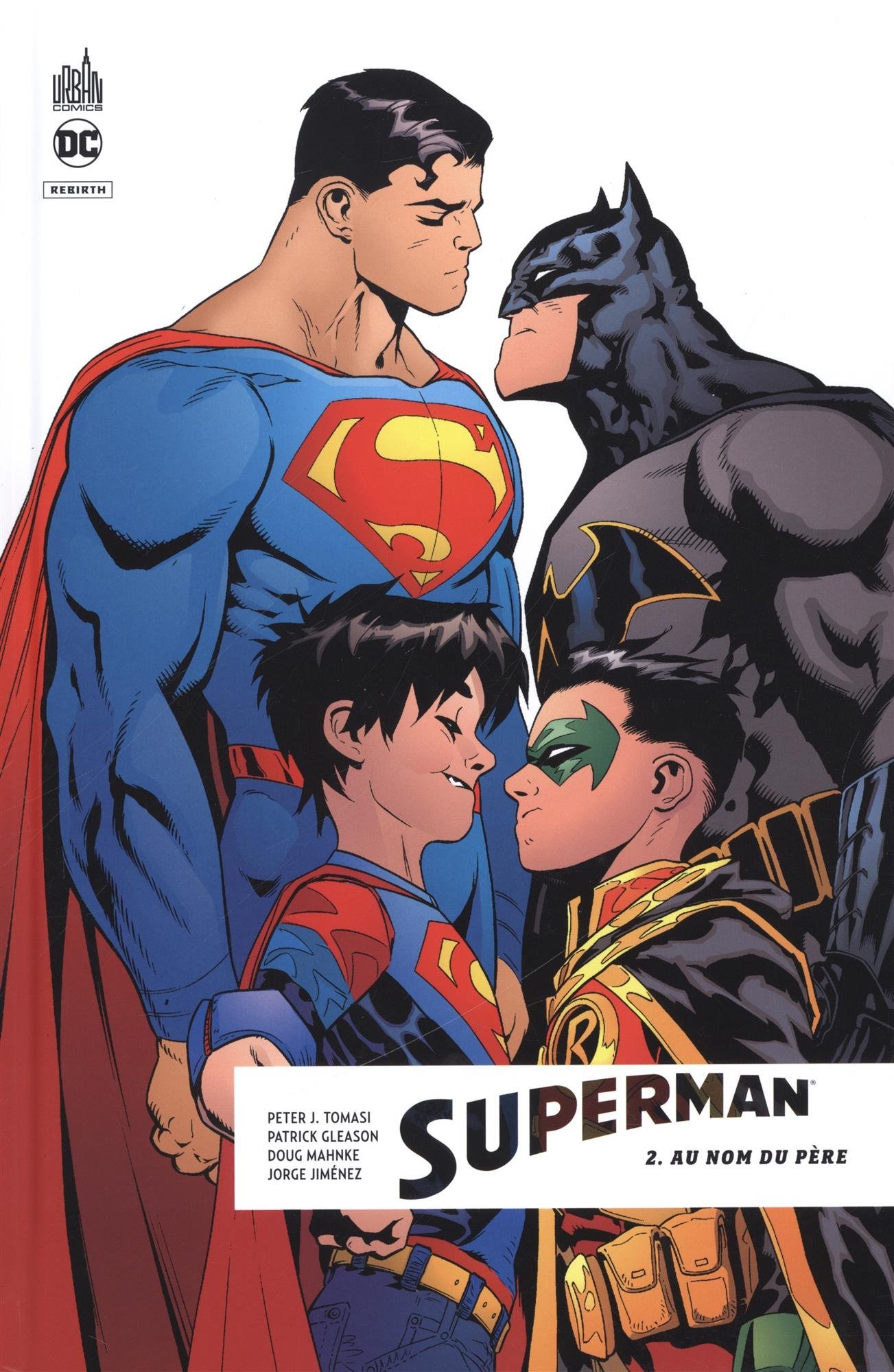 Superman, Tome 2: Au nom du père