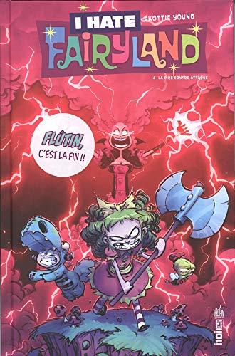I Hate Fairyland, Tome 4: La pire contre-attaque