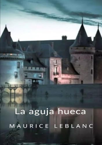 La aguja hueca