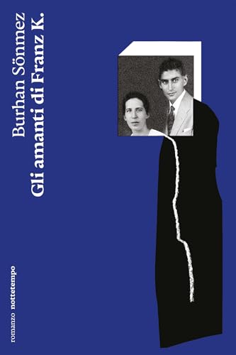 Gli amanti di Franz K.