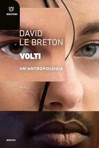 Volti: un’antropologia