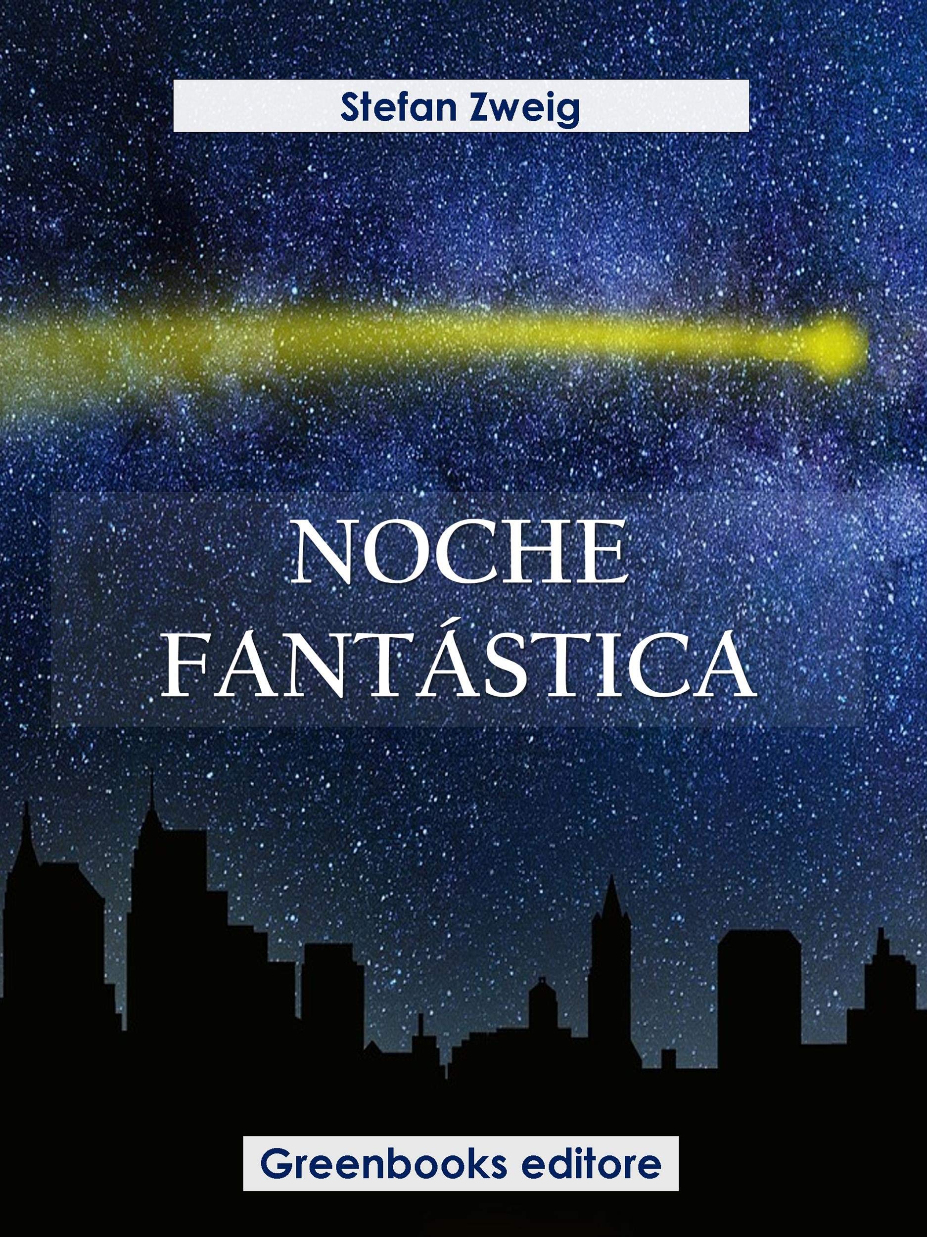 Noche fantástica