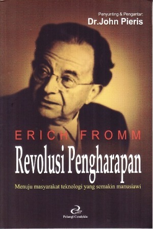 Revolusi Pengharapan: Menuju Masyarakat Teknologi yang Semakin Manusiawi