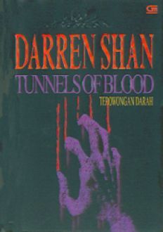 Tunnels of Blood: Terowongan Darah