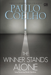 The Winner Stands Alone - Sang Pemenang Berdiri Sendirian