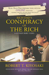 Rich Dad's Conspiracy of the Rich: 8 Aturan Baru Uang