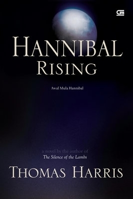 Hannibal Rising - Awal Mula Hannibal