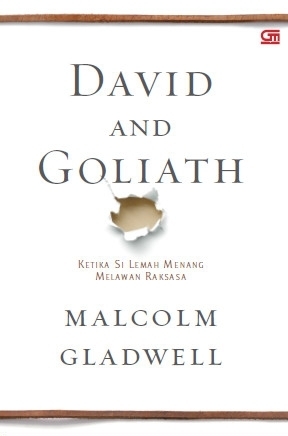 David and Goliath: Ketika Si Lemah Menang Melawan Raksasa