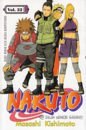 Naruto Vol. 32: Jalan Menuju Sasuke!!