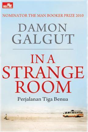 Perjalanan Tiga Benua - In a Strange Room