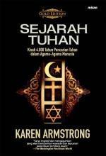 Sejarah Tuhan: Kisah 4000 Tahun Pencarian Tuhan dalam Agama-Agama Manusia