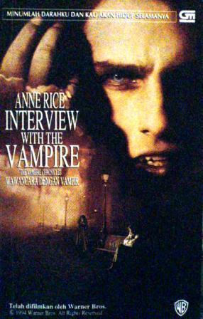 Interview With The Vampire - Wawancara Dengan Vampir