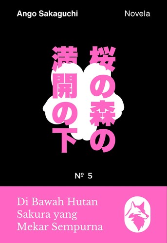 Di Bawah Hutan Sakura yang Mekar Sempurna dan Murasaki Dainagon