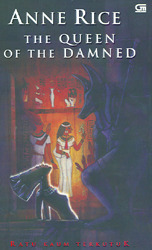 The Queen Of The Damned: Ratu Kaum Terkutuk