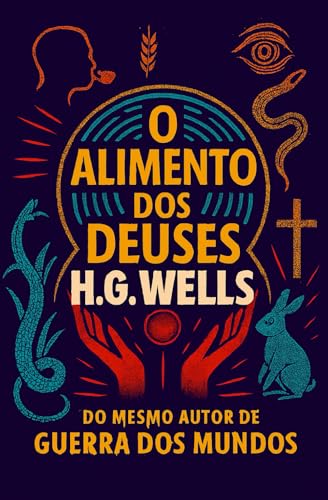 O Alimento dos Deuses