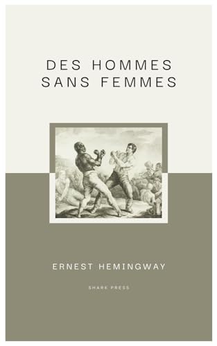 Des hommes sans femmes