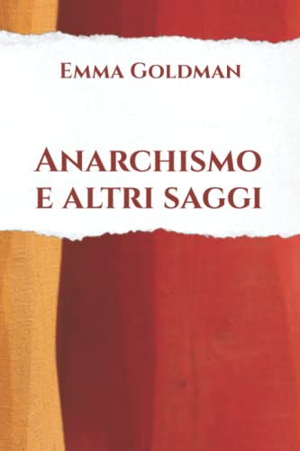 Anarchismo e altri saggi