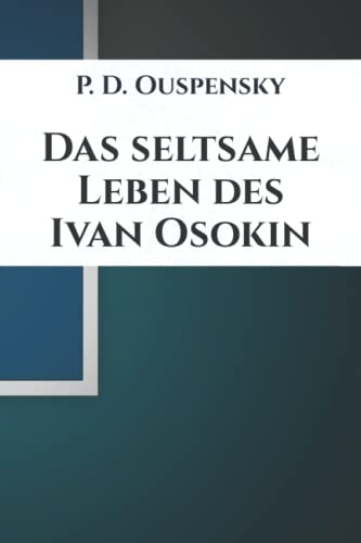 Das seltsame Leben des Ivan Osokin