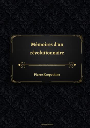 Mémoires d’un révolutionnaire