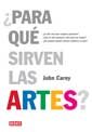 Para Que Sirven Las Artes?