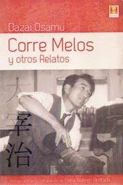 Corre Melos y otros Relatos