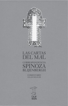 Las cartas del mal: Correspondencia Spinoza Blijenbergh