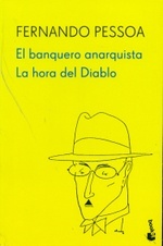 El banquero anarquista / La hora del Diablo