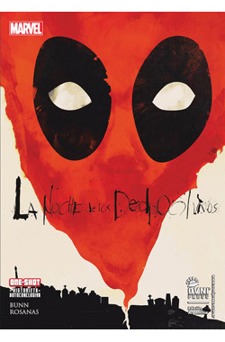 La noche de los Deadpool vivos