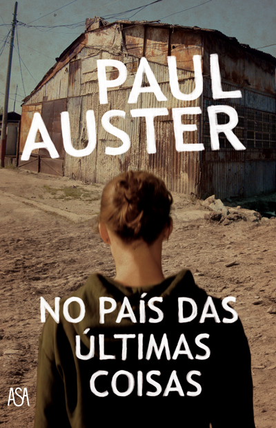 No País das Últimas Coisas