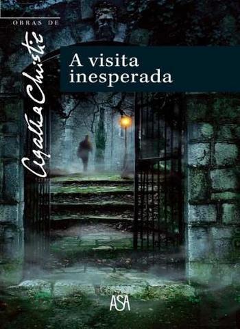 A Visita Inesperada