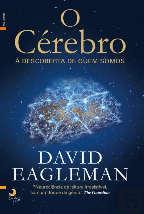 O Cérebro - À Descoberta de Quem Somos
