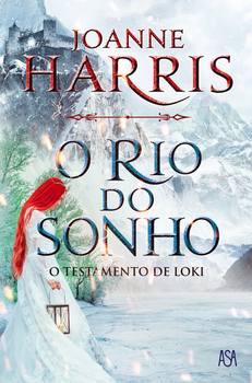 O Rio do Sonho: O Testamento de Loki