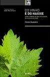 Do Vinho e do Haxixe - Comparados como formas de multiplicação da individualidade