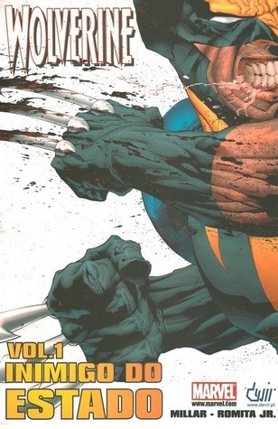 Wolverine: Inimigo do Estado, Vol. 1