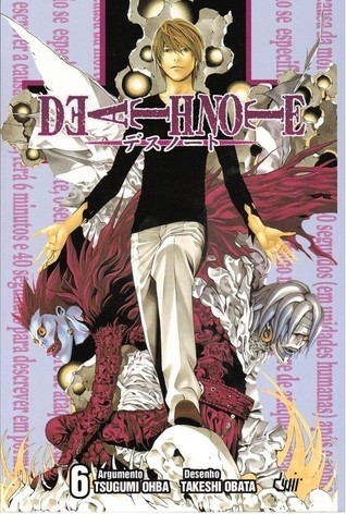 Death Note, Vol. 6: Toma Lá, Dá Cá
