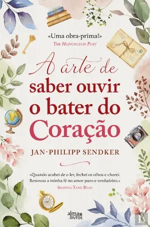 A Arte de Saber Ouvir o Bater do Coração
