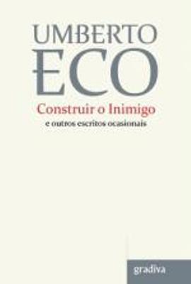 Construir o Inimigo e Outros Escritos Ocasionais