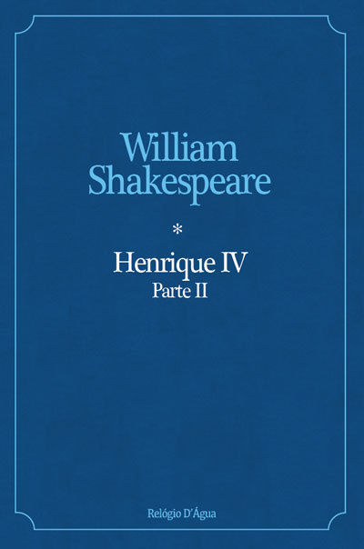 Henrique IV - Parte II