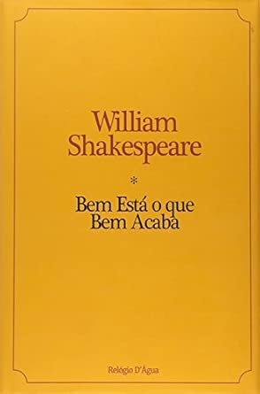 Bem Está o Bem que Acaba