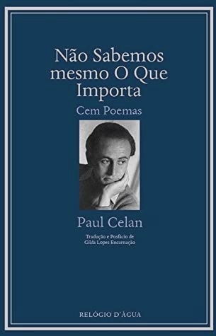 Não Sabemos mesmo O Que Importa