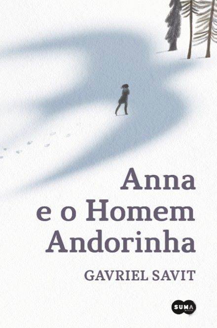 Anna e o Homem-Andorinha