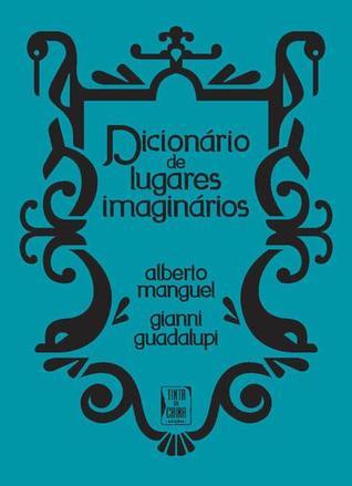 Dicionário de Lugares Imaginários