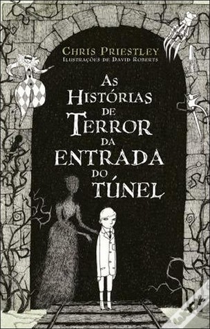As Histórias de Terror da Entrada do Túnel