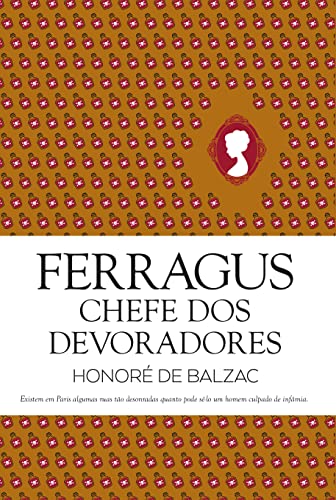 Ferragus, Chefe Dos Devoradores