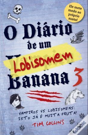 O Diário de Um Lobisomem Banana