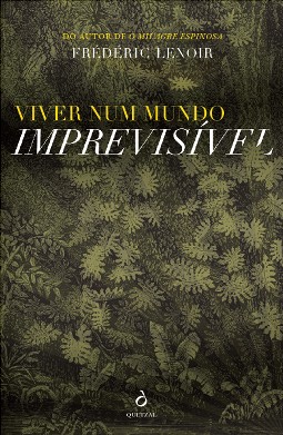 Viver num mundo Imprevisível