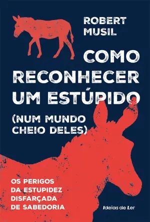 Como reconhecer um estúpido