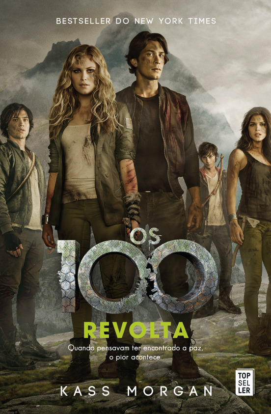 Os 100: A Revolta