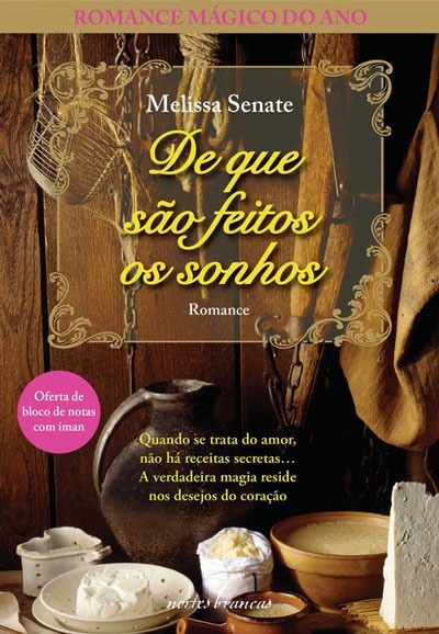 De que são Feitos os Sonhos